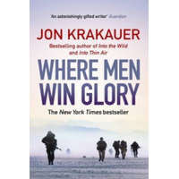  Where Men Win Glory – Jon Krakauer