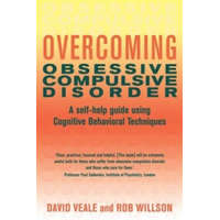  Overcoming Obsessive Compulsive Disorder – David Veale,Rob Willson