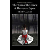 Turn of the Screw & The Aspern Papers – Henry James