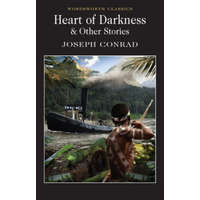 Heart of Darkness & Other Stories – Joseph Conrad