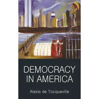  Democracy in America – Alexis de Tocqueville