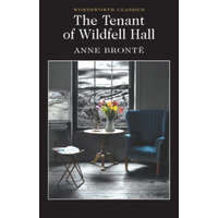 Tenant of Wildfell Hall – Anne Bronte