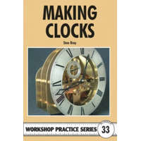  Making Clocks – Stan Bray