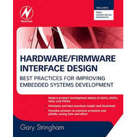  Hardware/Firmware Interface Design – Gary Stringham