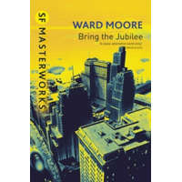  Bring The Jubilee – Ward Moore