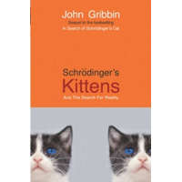 Schrodinger's Kittens – John Gribbin