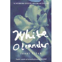  White Oleander – Janet Fitch
