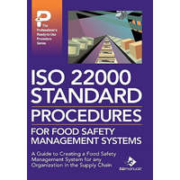  ISO 22000 Standard Procedures for Food Safety Management Systems – Bizmanualz