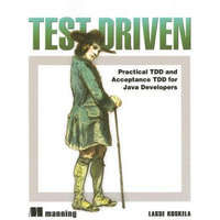  Koskela: Test Driven TDD and Acceptance TDD for Java Developers – Lasse Koskela