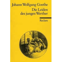  Die Leiden des jungen Werther – Johann Wolfgang Goethe