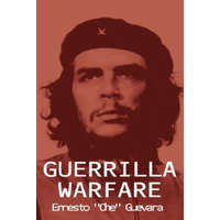Guerrilla Warfare – Ernesto,Che Guevara