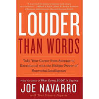 Louder Than Words – Joe Navarro