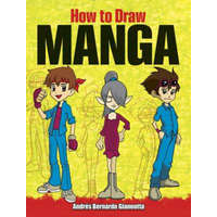  How to Draw Manga – Andres B Giannotta