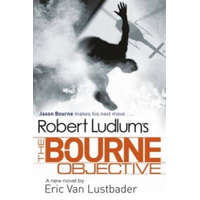 Robert Ludlum's The Bourne Objective – Eric Lustbader