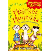 Meerkat Madness – Ian Whybrow