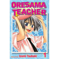 Oresama Teacher, Vol. 1 – Izumi Tsubaki