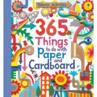  365 Things to do with Paper and Cardboard – Fiona Watt