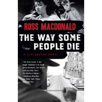 Way Some People Die – Ross Macdonald