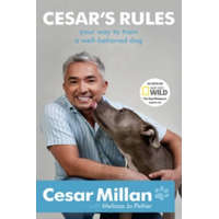  Cesar's Rules – Cesar Millan