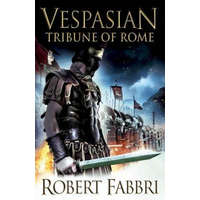  Tribune of Rome – Robert Fabbri
