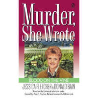  Murder She Wrote: Blood on the Vine – Jessica Fletcher