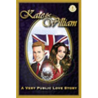  Kate & William - A Very Public Love Story – Rich Jonhston