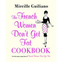  French Women Don't Get Fat Cookbook – Mireille Guiliano