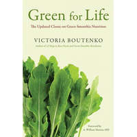 Green for Life – Victoria Boutenko