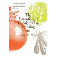  Essentials of Classic Italian Cooking – Marcella Hazan