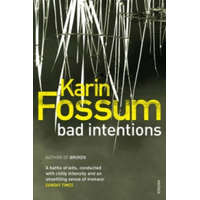  Bad Intentions – Karin Fossum