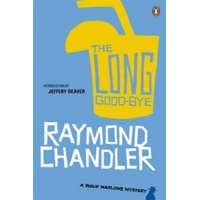 Long Good-bye – Raymond Chandler