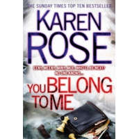  You Belong To Me (The Baltimore Series Book 1) – Karen Rose