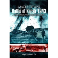  Battle of Kursk 1943 – Hans Seidler