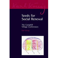 Seeds for Social Renewal – Karl Konig
