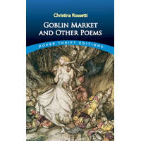  Goblin Market and Other Poems – Christina Rossetti