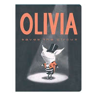  Olivia Saves the Circus – Ian Falconer