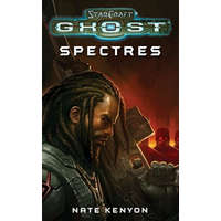 StarCraft: Ghost--Spectres – Keith DeCandido