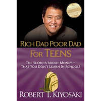  Rich Dad Poor Dad for Teens – Robert Kiyosaki