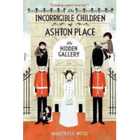  Incorrigible Children of Ashton Place: Book II – Maryrose Woodová