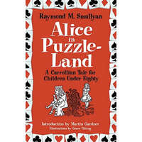  Alice in Puzzle-Land – Raymond Smullyan