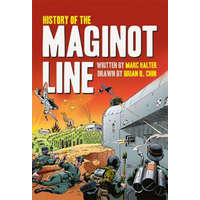  History of the Maginot Line – Marc Halter