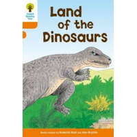 Oxford Reading Tree: Level 6: Stories: Land of the Dinosaurs – Roderick Hunt