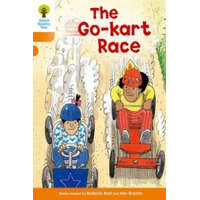  Oxford Reading Tree: Level 6: More Stories A: The Go-kart Race – Roderick Hunt
