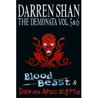  Volumes 5 and 6 - Blood Beast/Demon Apocalypse – Darren Shan