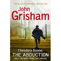  Theodore Boone: The Abduction – John Grisham
