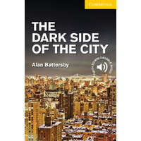  Dark Side of the City Level 2 Elementary/Lower Intermediate – Alan Battersby
