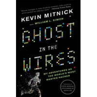 Ghost In The Wires – Kevin Mitnick