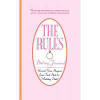  The Rules (TM) Dating Journal – Ellen Fein