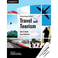  Cambridge IGCSE Travel and Tourism – John D Smith