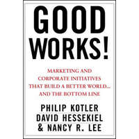  Good Works! – Philip Kotler